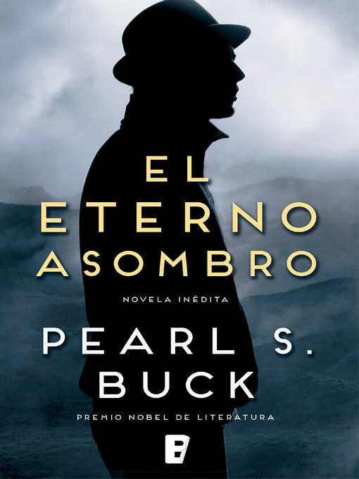 Title details for El eterno asombro by Pearl S. Buck - Available